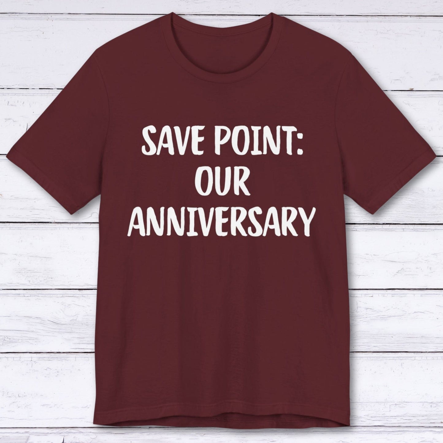 T-Shirt Maroon / S Save Point: Our Anniversary T-shirt