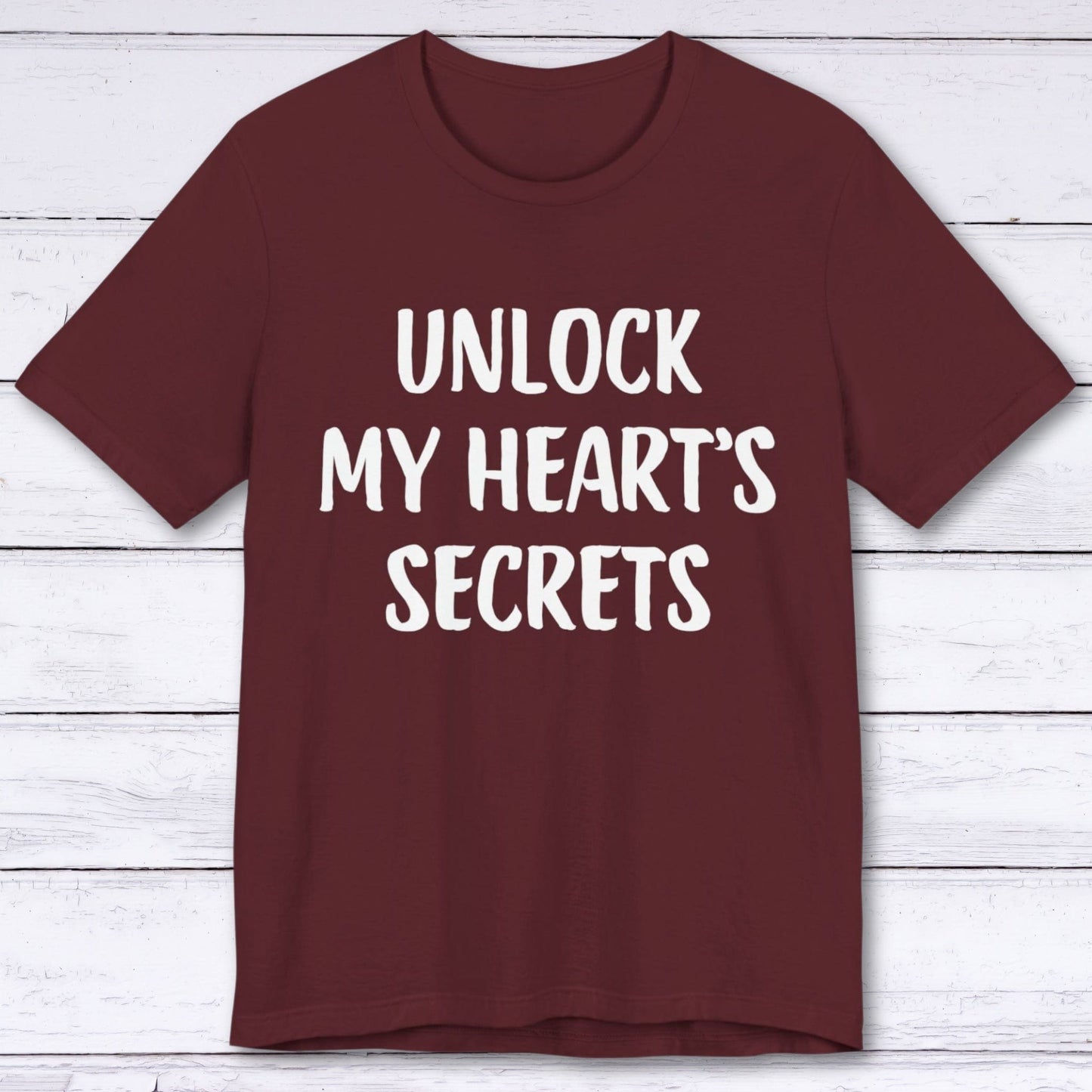 T-Shirt Maroon / S Unlock My Hearts Secrets T-shirt