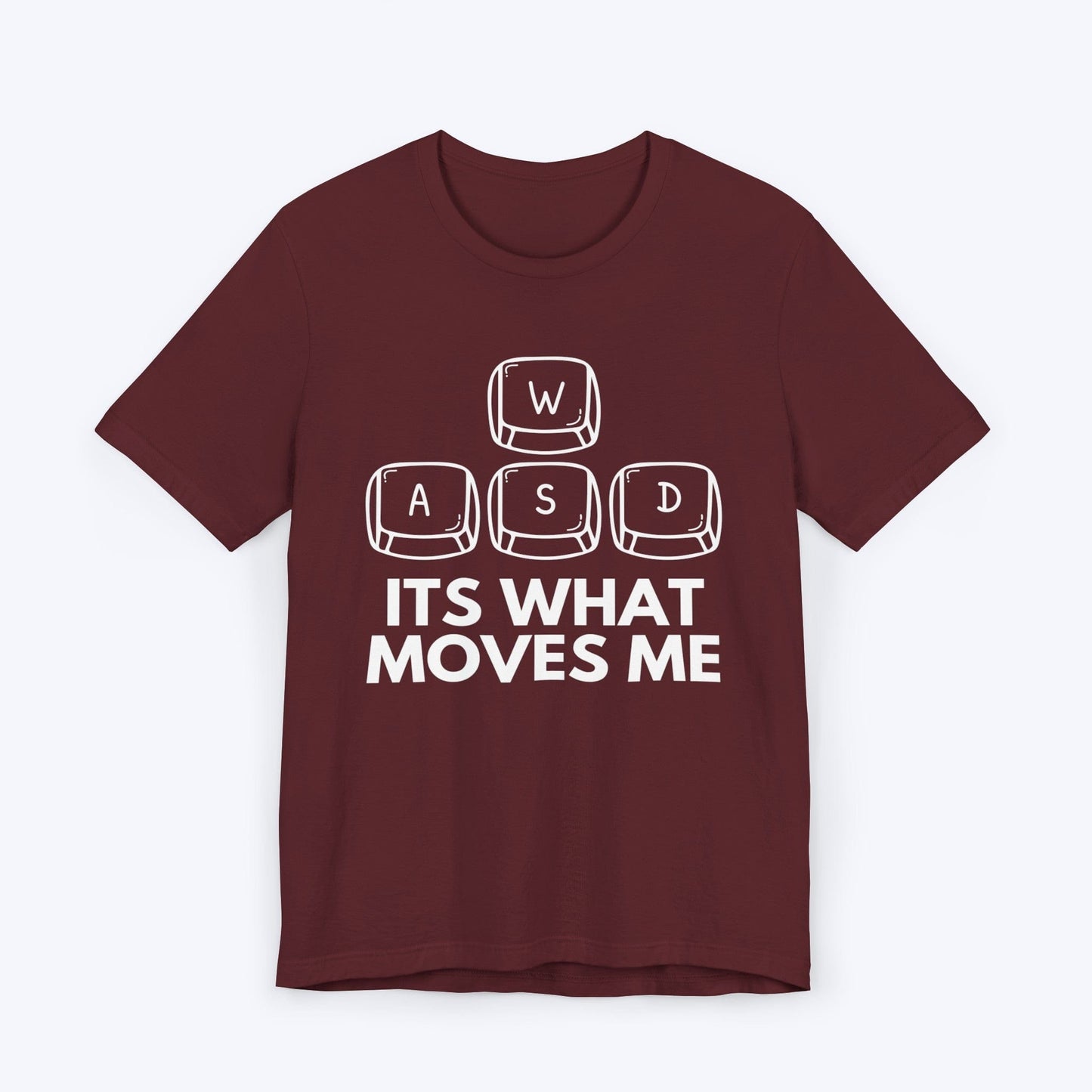 T-Shirt Maroon / S What Moves Me Gamer T-shirt