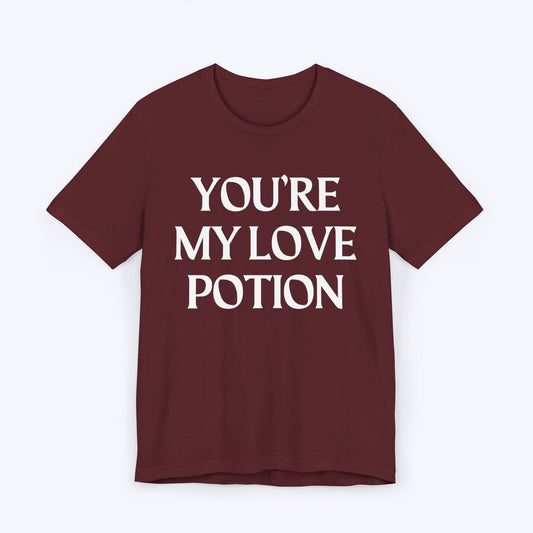 T-Shirt Maroon / S You're My Love Potion T-shirt