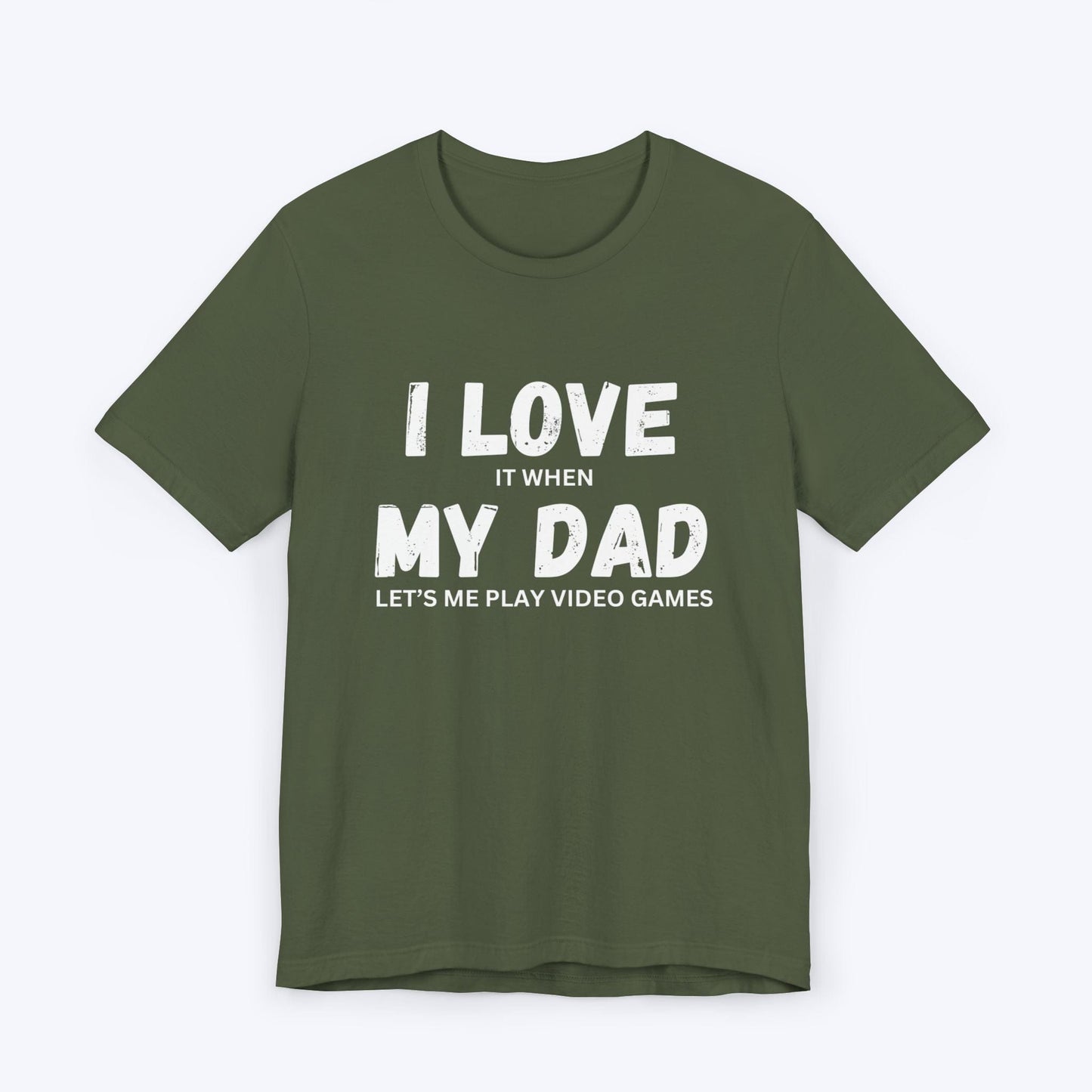 T-Shirt Military Green / S I Love My Dad (Gamer) T-shirt