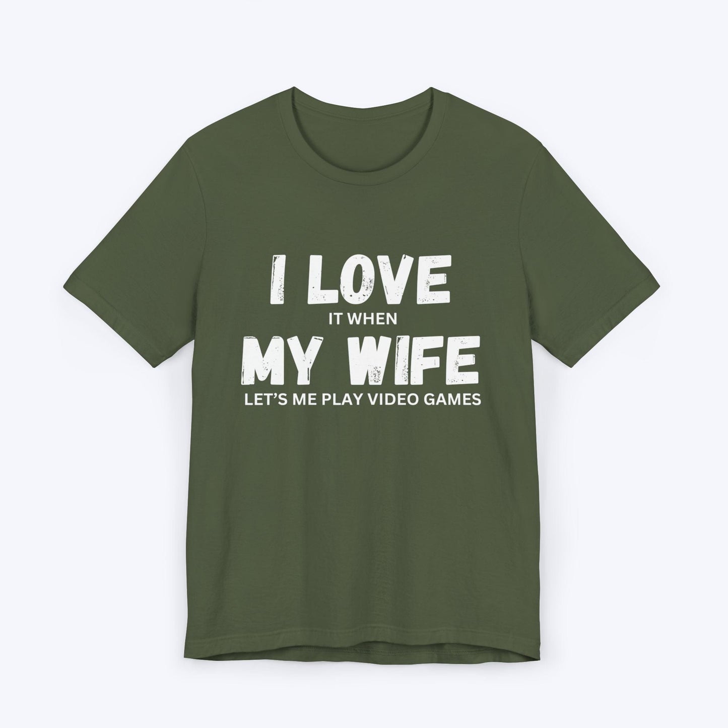 T-Shirt Military Green / S I Love My Wife (Gamer) T-shirt