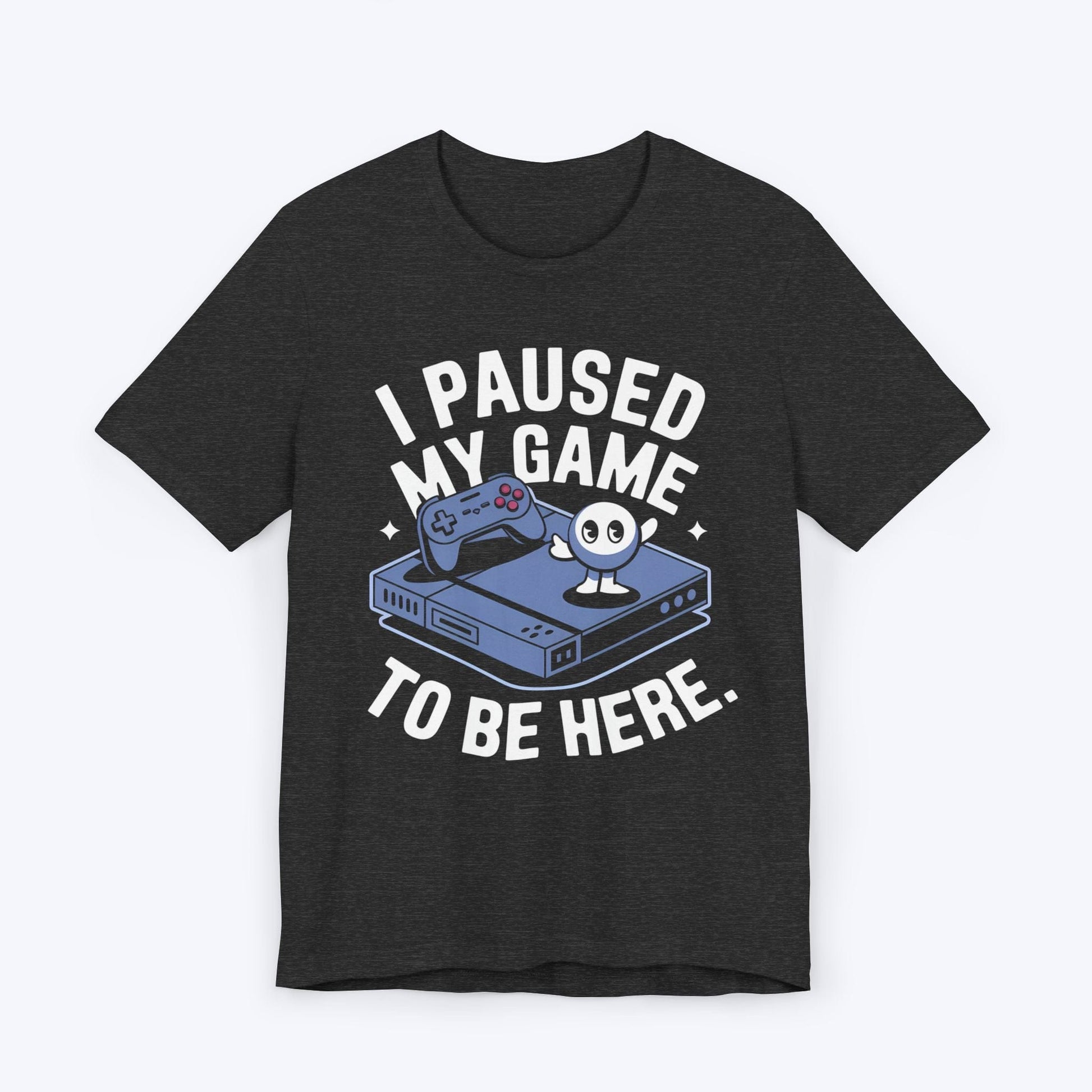 T-Shirt My Game Waits for No One T-shirt