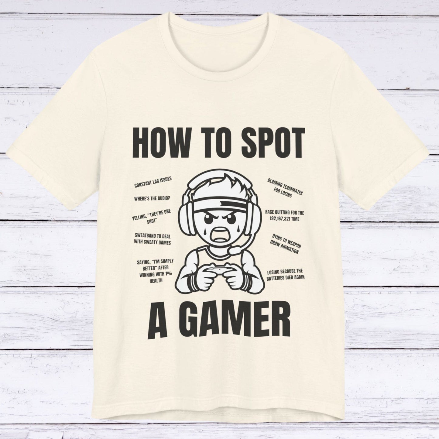 T-Shirt Natural / S How to Spot a Gamer T-shirt