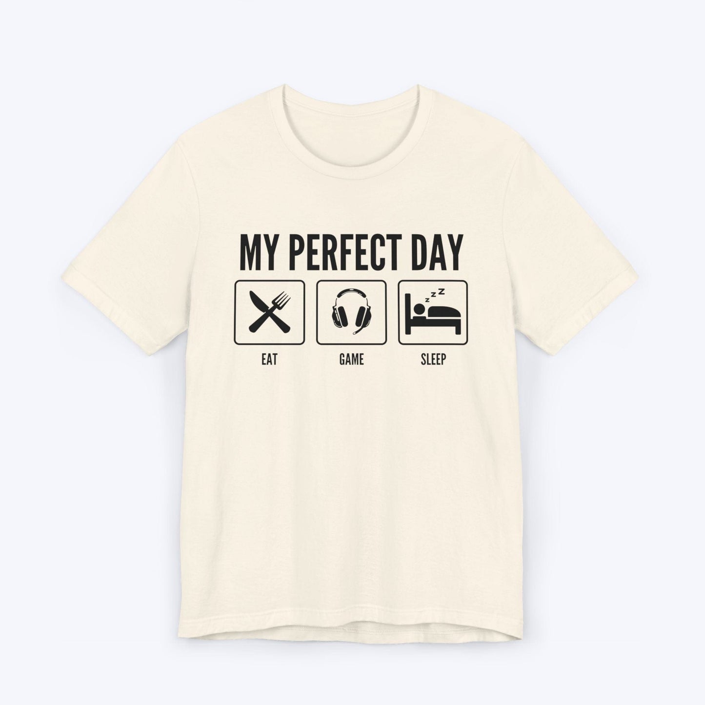 T-Shirt Natural / S Perfect Day Gamer Edition T-shirt