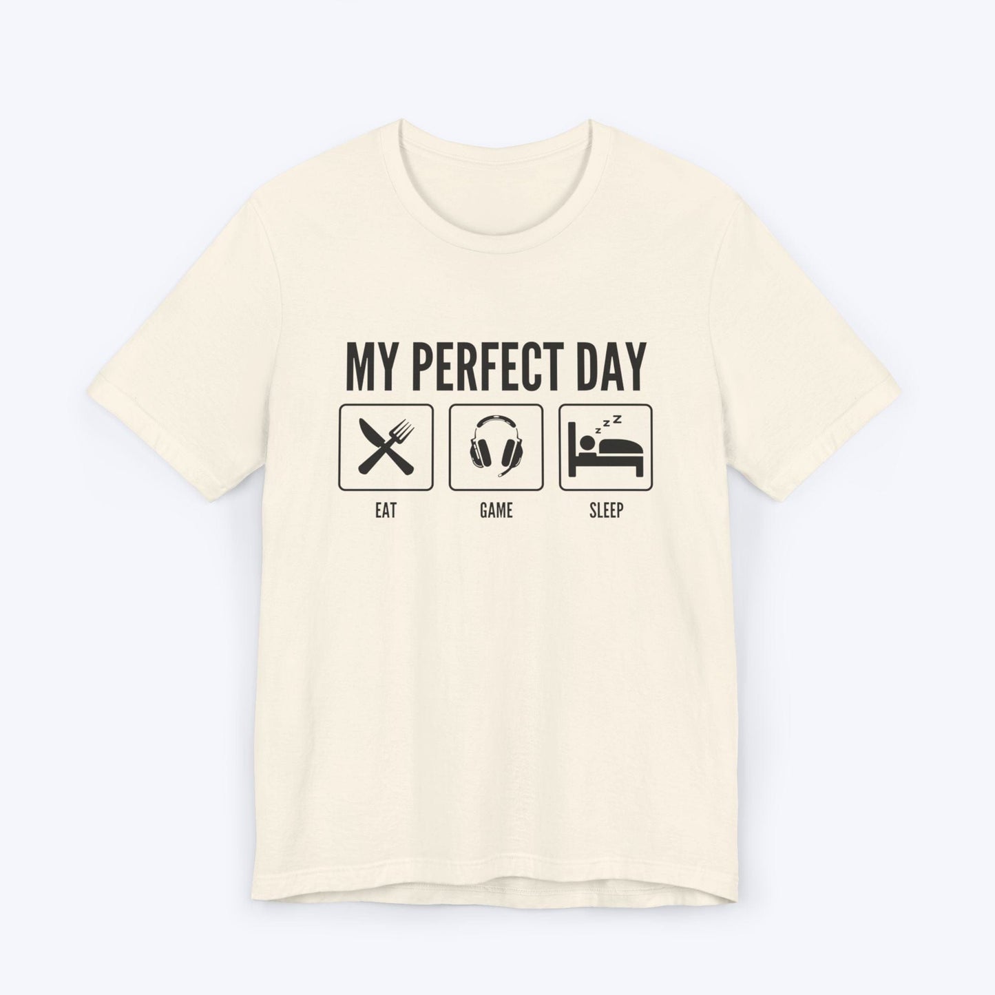 T-Shirt Natural / S Perfect Day Gamer Edition T-shirt