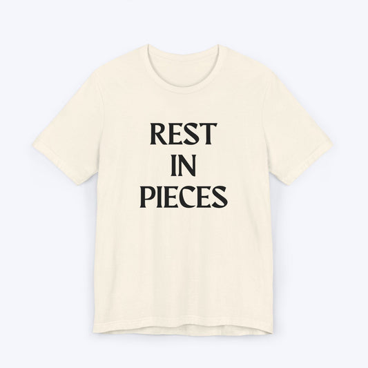 T-Shirt Natural / S Rest In Pieces T-shirt