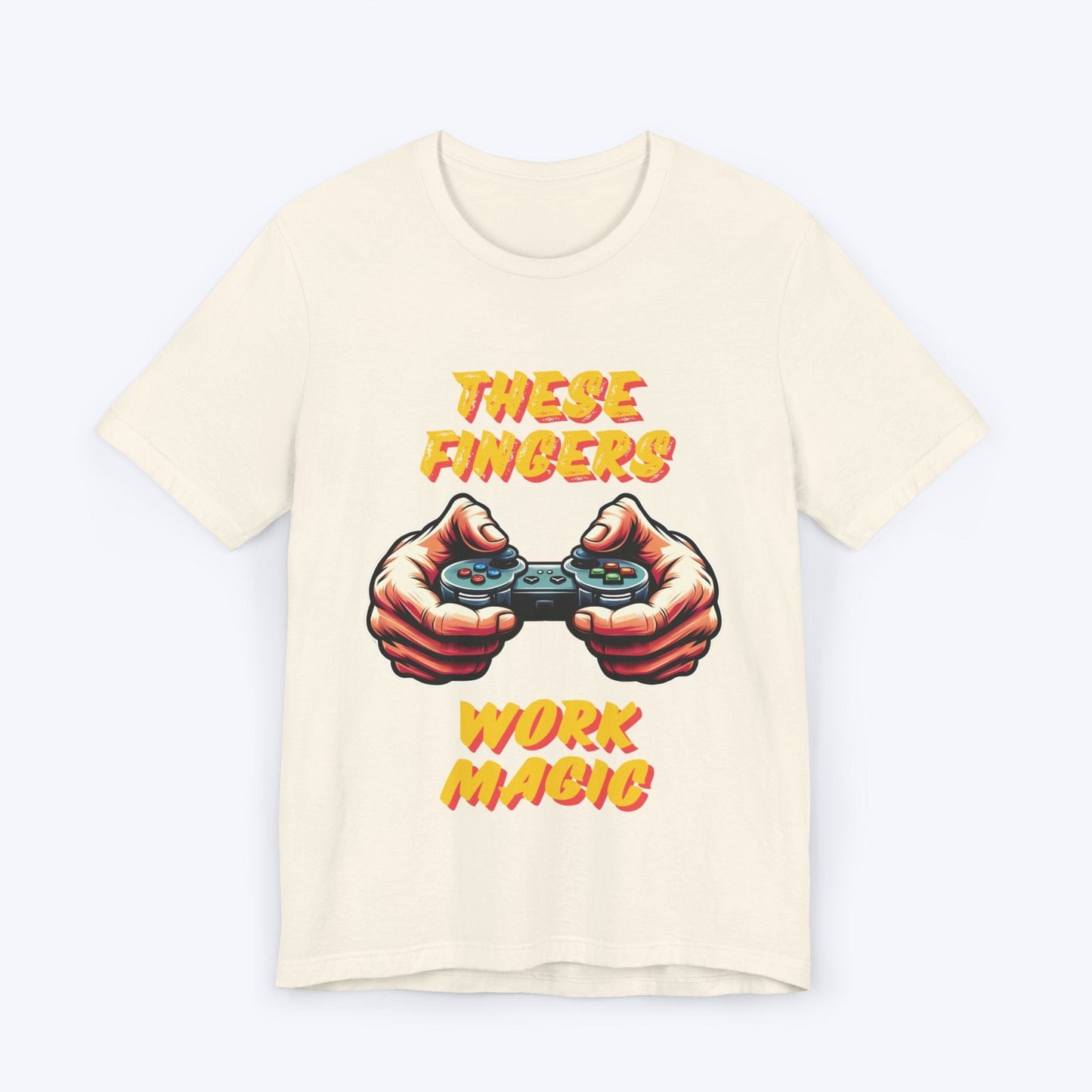 T-Shirt Natural / S These Fingers Work Magic T-shirt