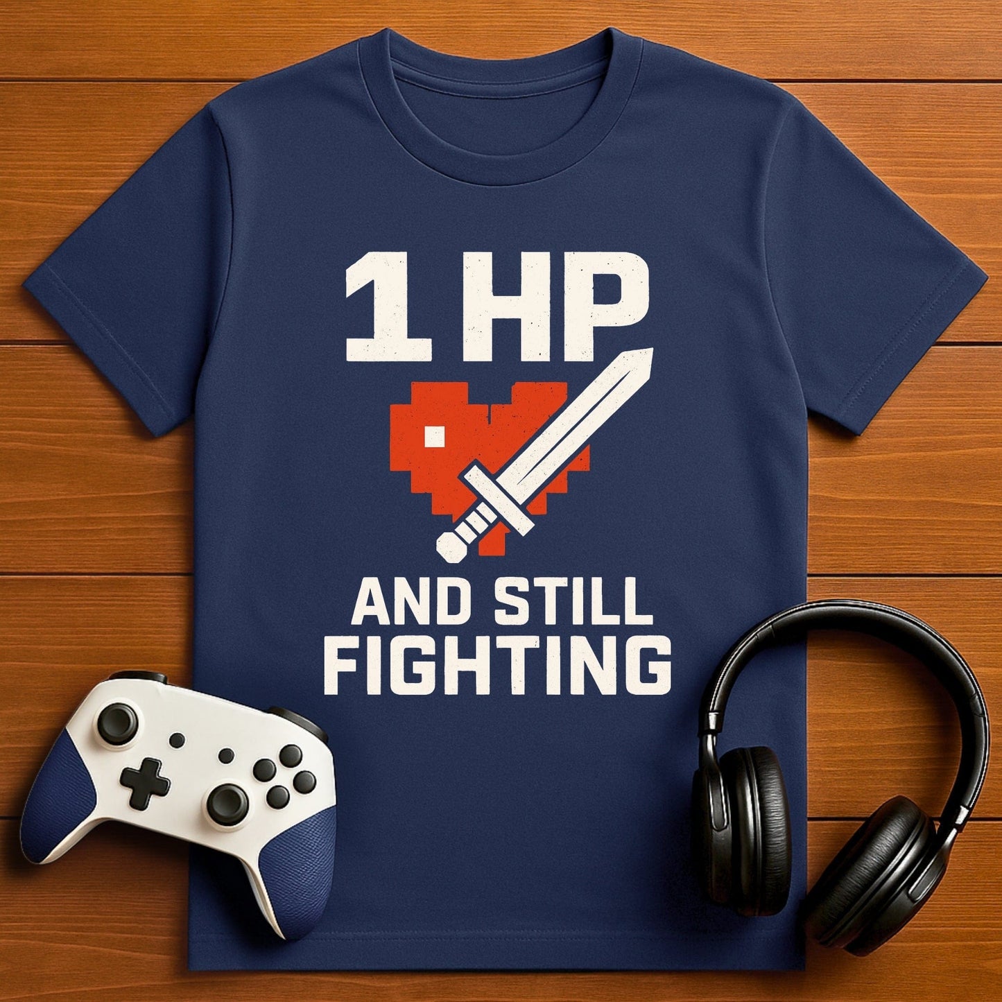 T-Shirt Navy / S 1 HP and Still Fighting T-shirt