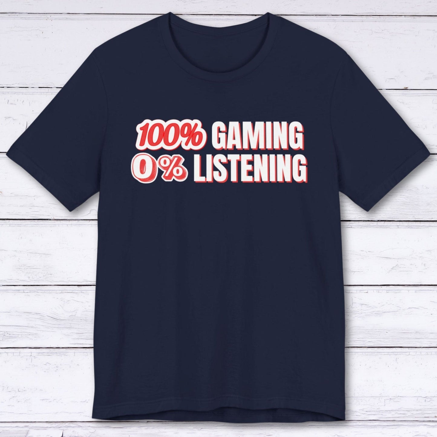 T-Shirt Navy / S 100% Gaming 0% Listening T-shirt