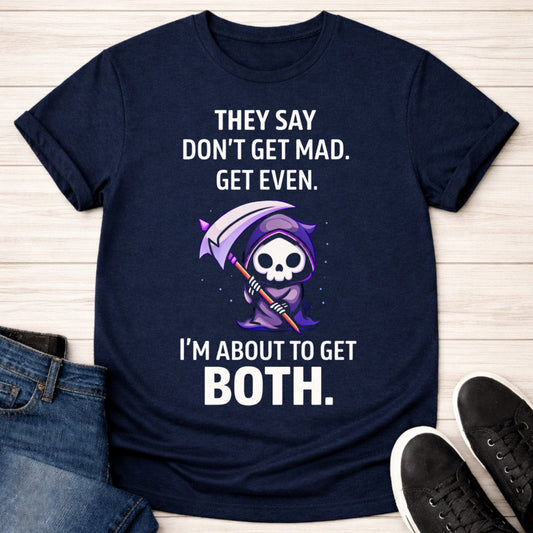 T-Shirt Navy / S About to Get Both T-shirt