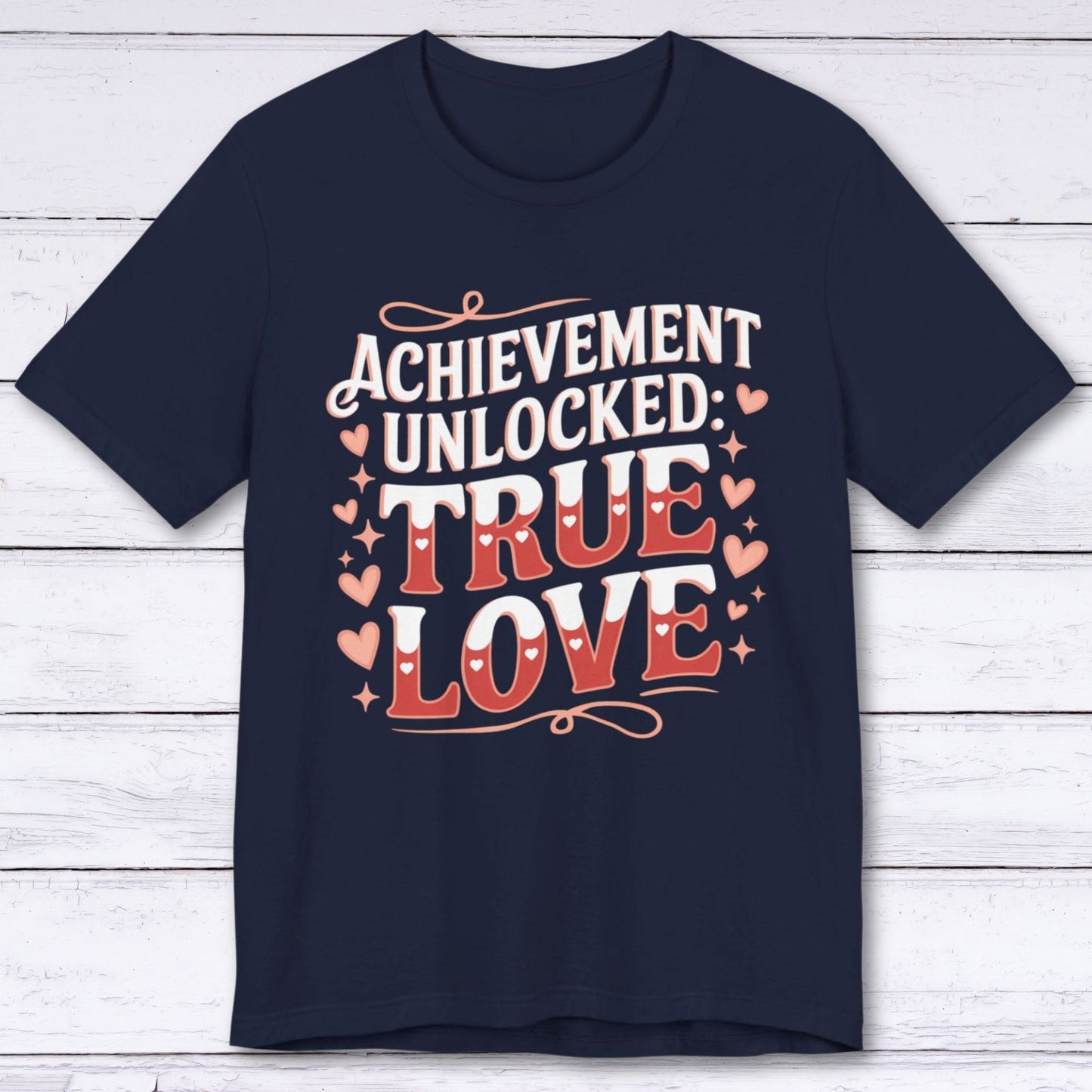 T-Shirt Navy / S Achievement Unlocked: True Love – Respawned Together T-shirt