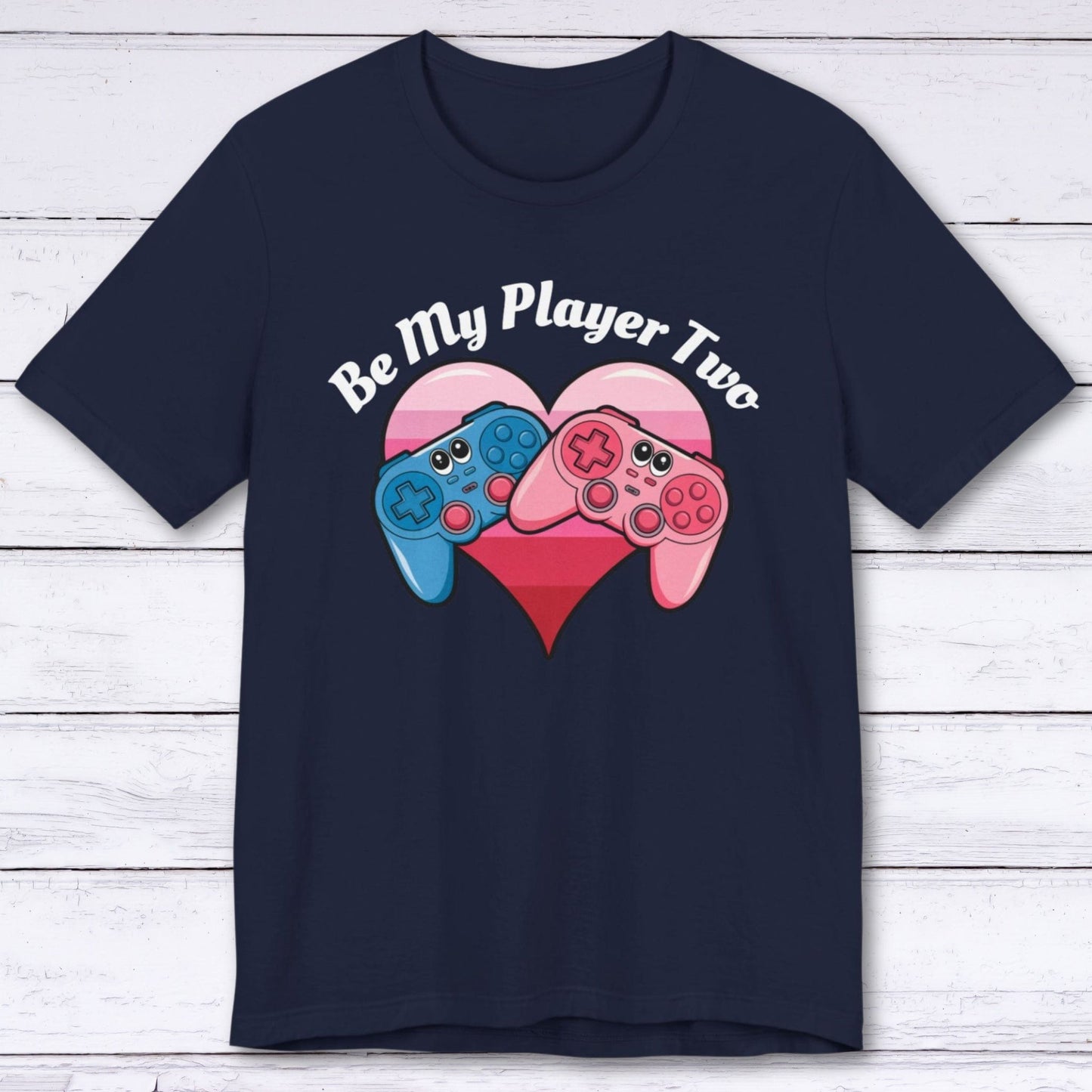 T-Shirt Navy / S Be My Player Two T-shirt