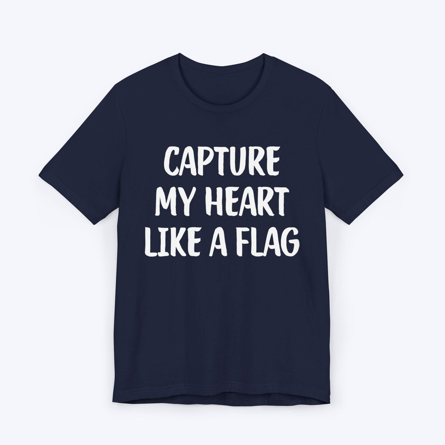 T-Shirt Navy / S Capture My Heart Like A Flag T-shirt