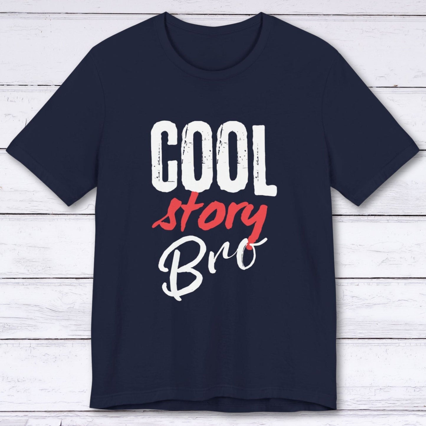 T-Shirt Navy / S Cool Story Bro T-shirt