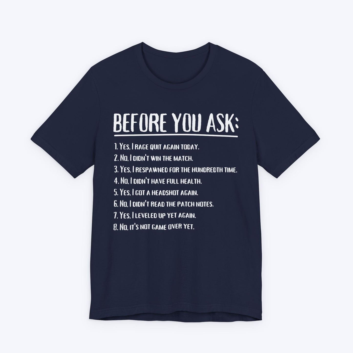 T-Shirt Navy / S Don't Ask T-shirt