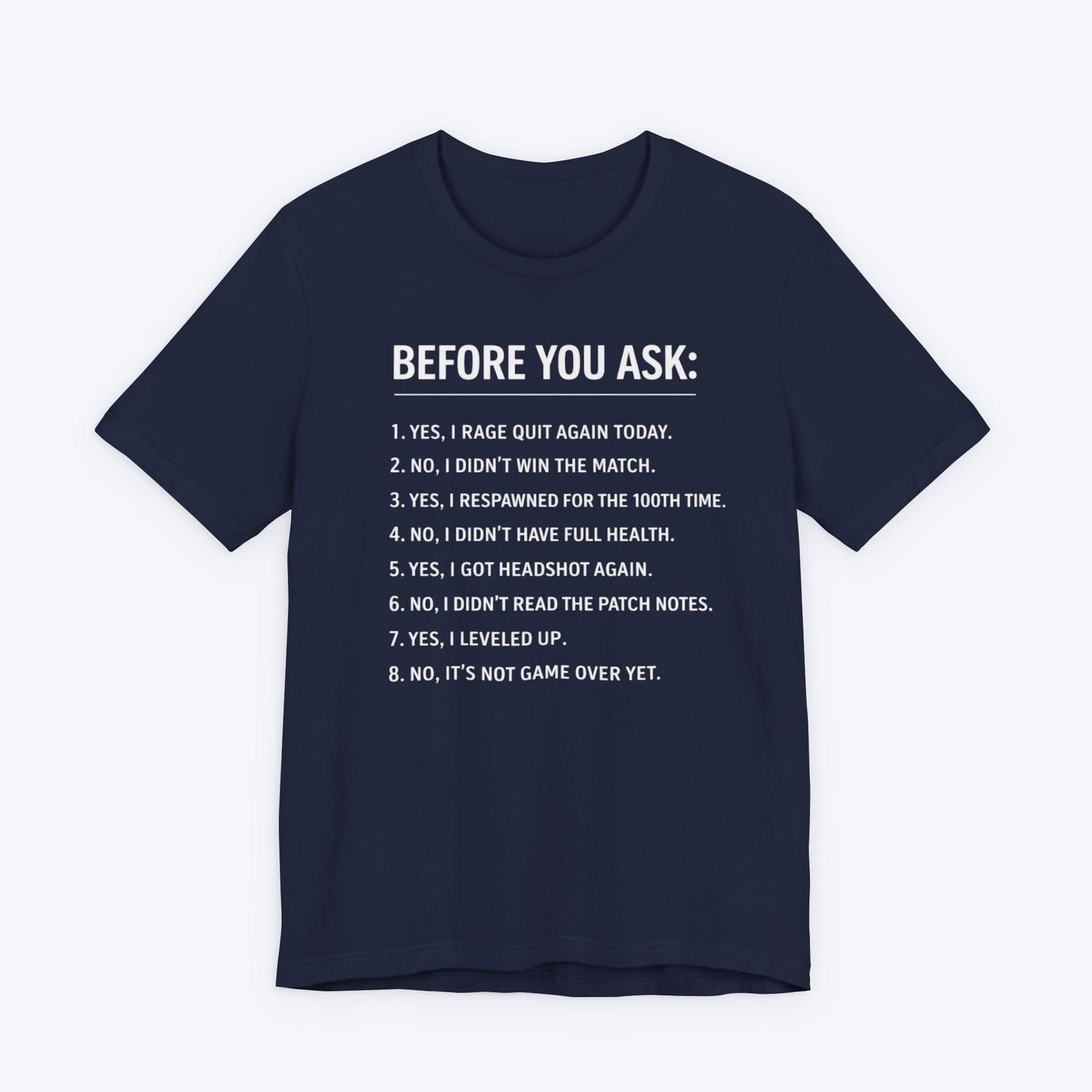 T-Shirt Navy / S Don't Ask T-shirt