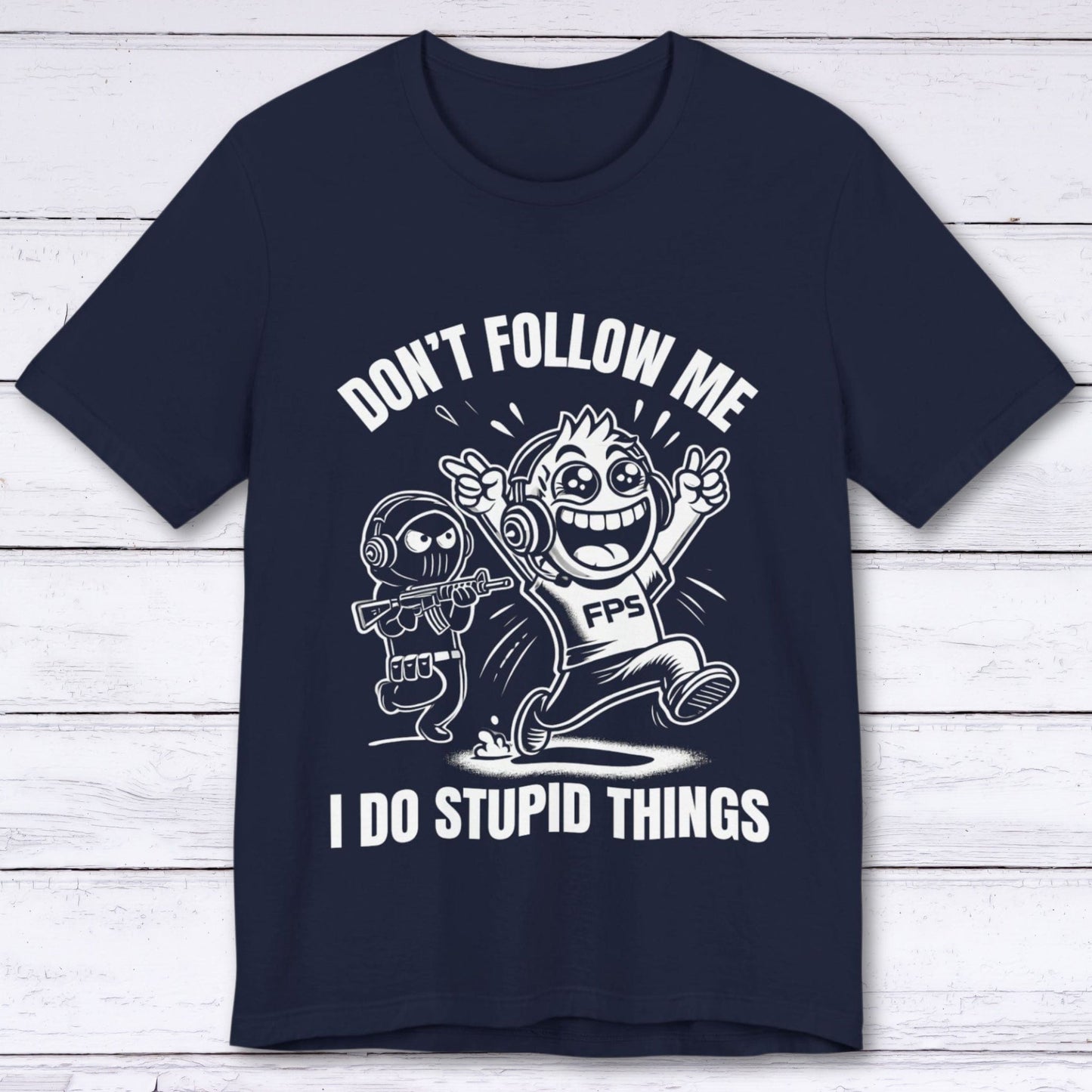 T-Shirt Navy / S Don't Follow Me Gamer T-shirt