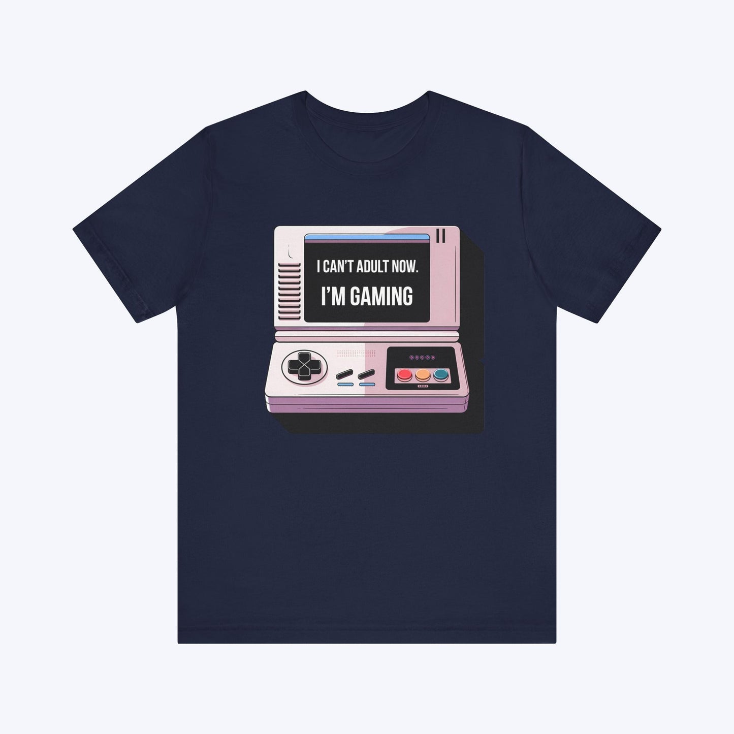 T-Shirt Navy / S Game First, Adult Later T-shirt