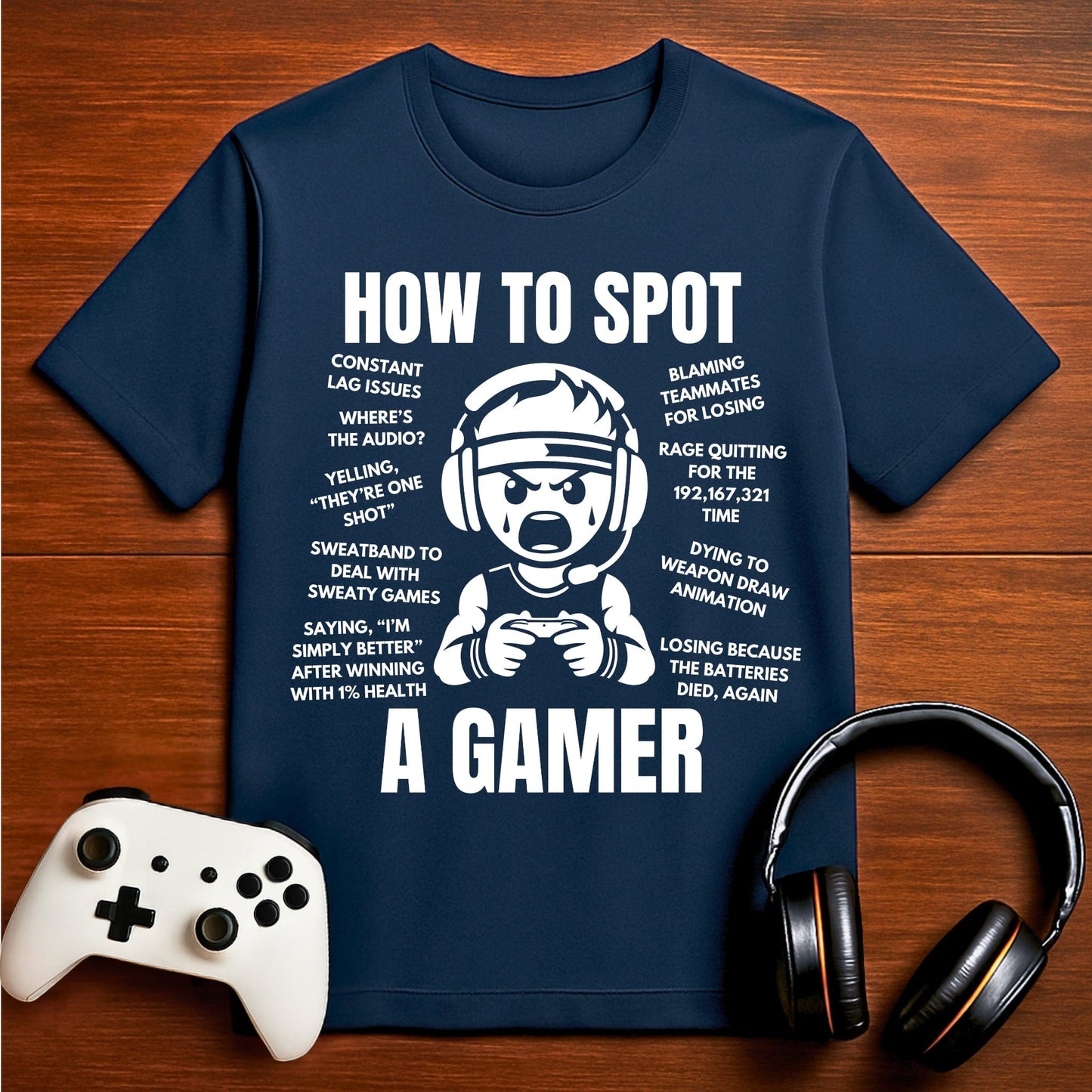 T-Shirt Navy / S How to Spot a Gamer T-shirt