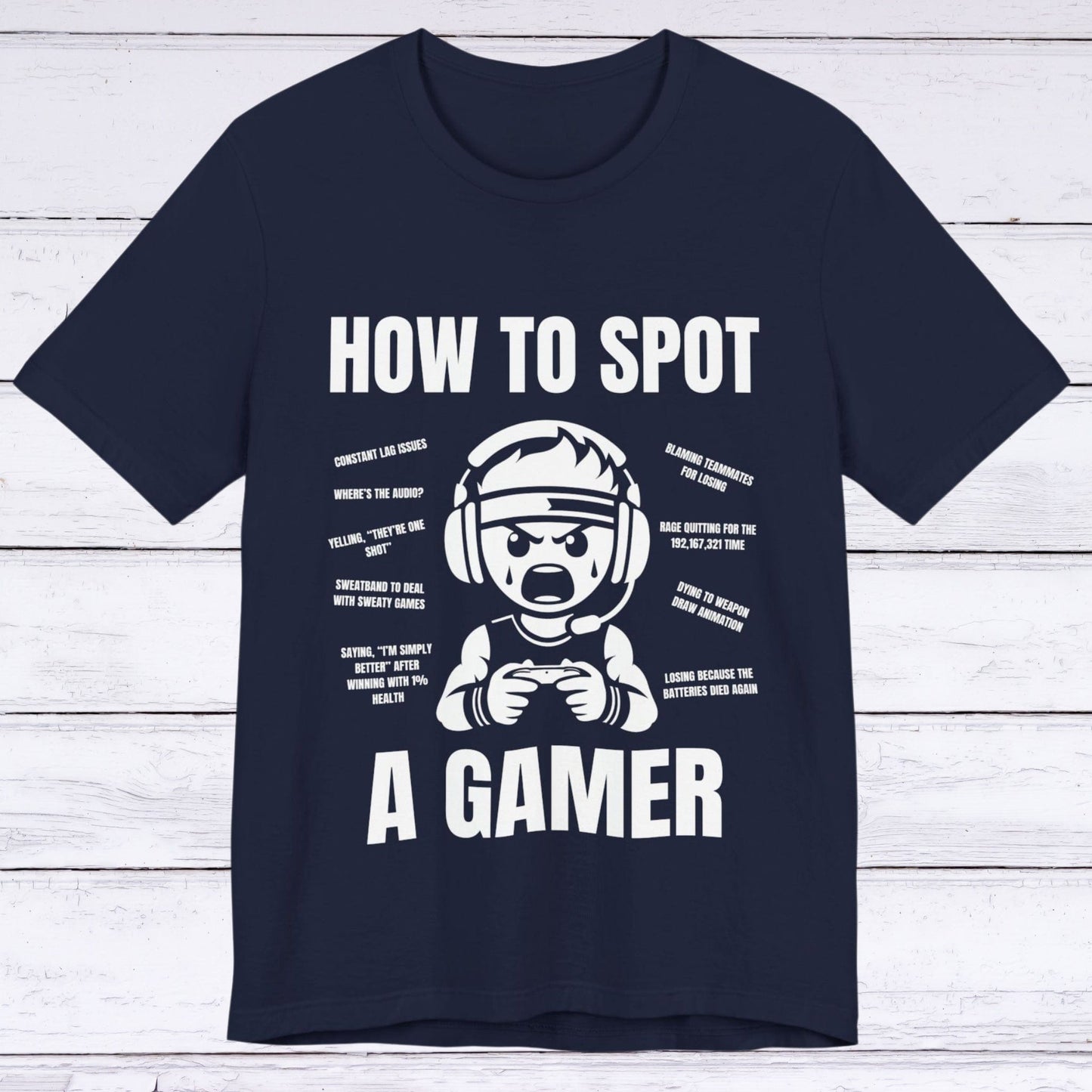 T-Shirt Navy / S How to Spot a Gamer T-shirt