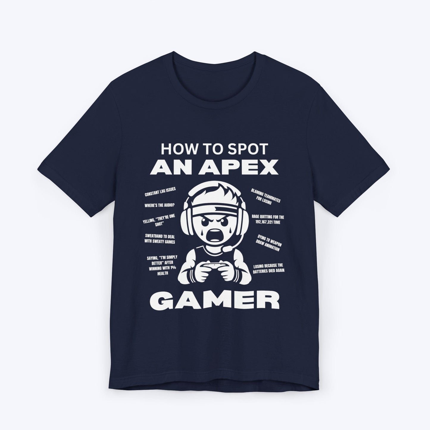 T-Shirt Navy / S How to Spot an Apex Gamer T-shirt