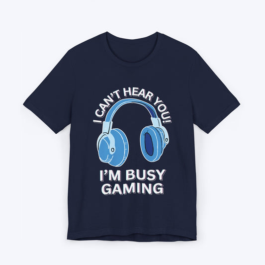 T-Shirt Navy / S I Can't Hear You "Baby Blue" Gaming T-shirt