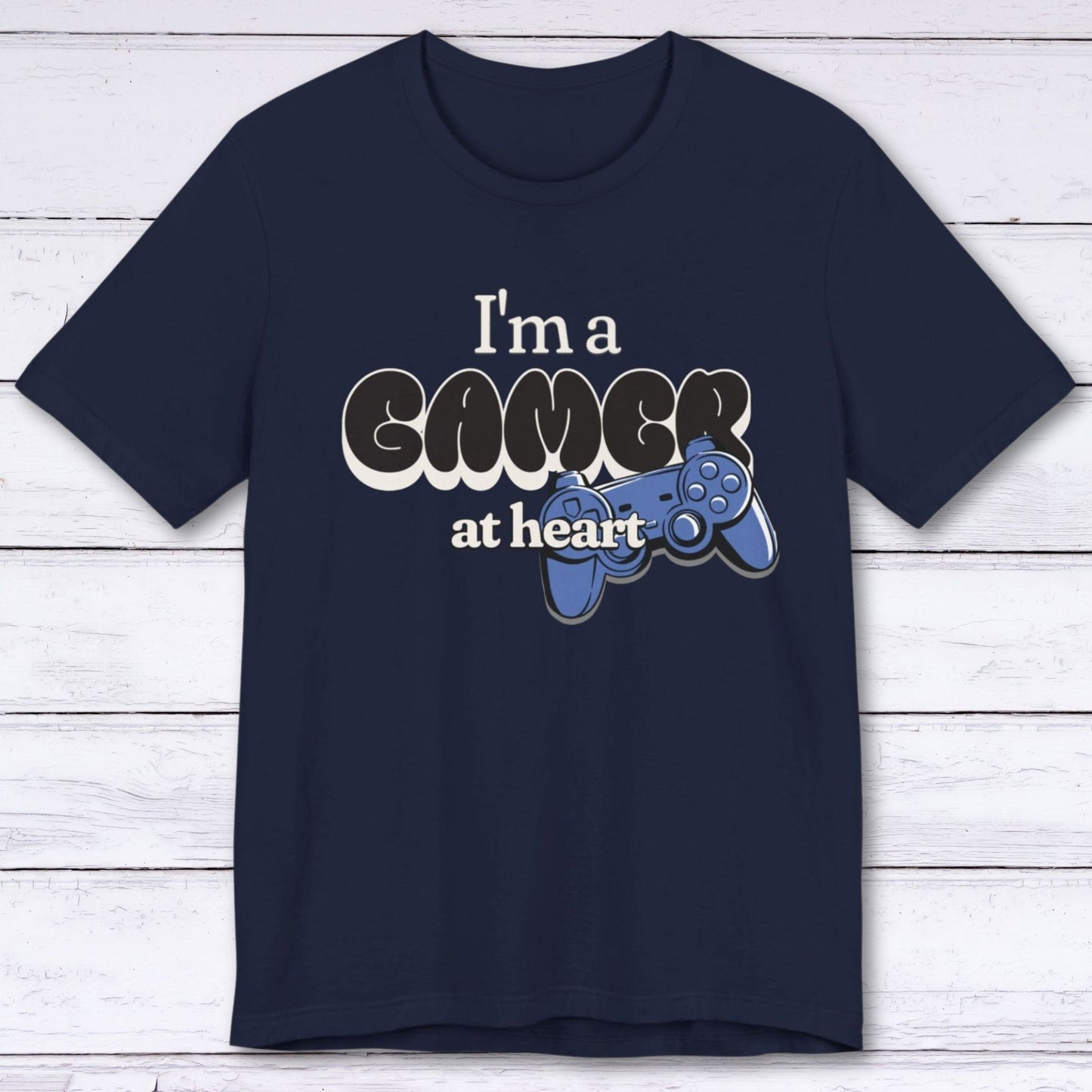 T-Shirt Navy / S I'm a Gamer at Heart (Streetwear) T-shirt