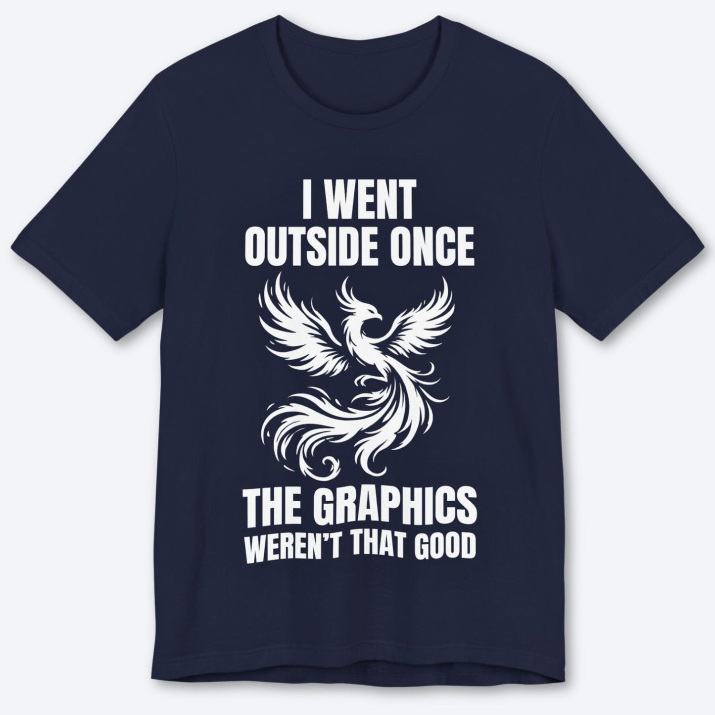 T-Shirt Navy / S I Rose… Then I Noped Back In T-shirt