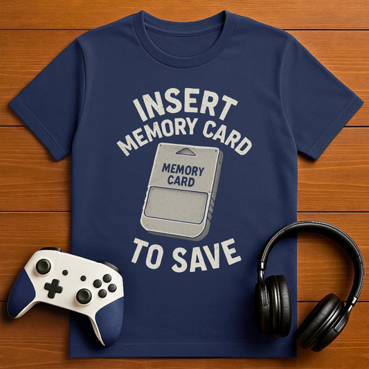 T-Shirt Navy / S Insert Memory Card to Save T-shirt