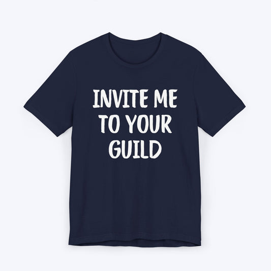 T-Shirt Navy / S Invite Me To Your Guild T-shirt