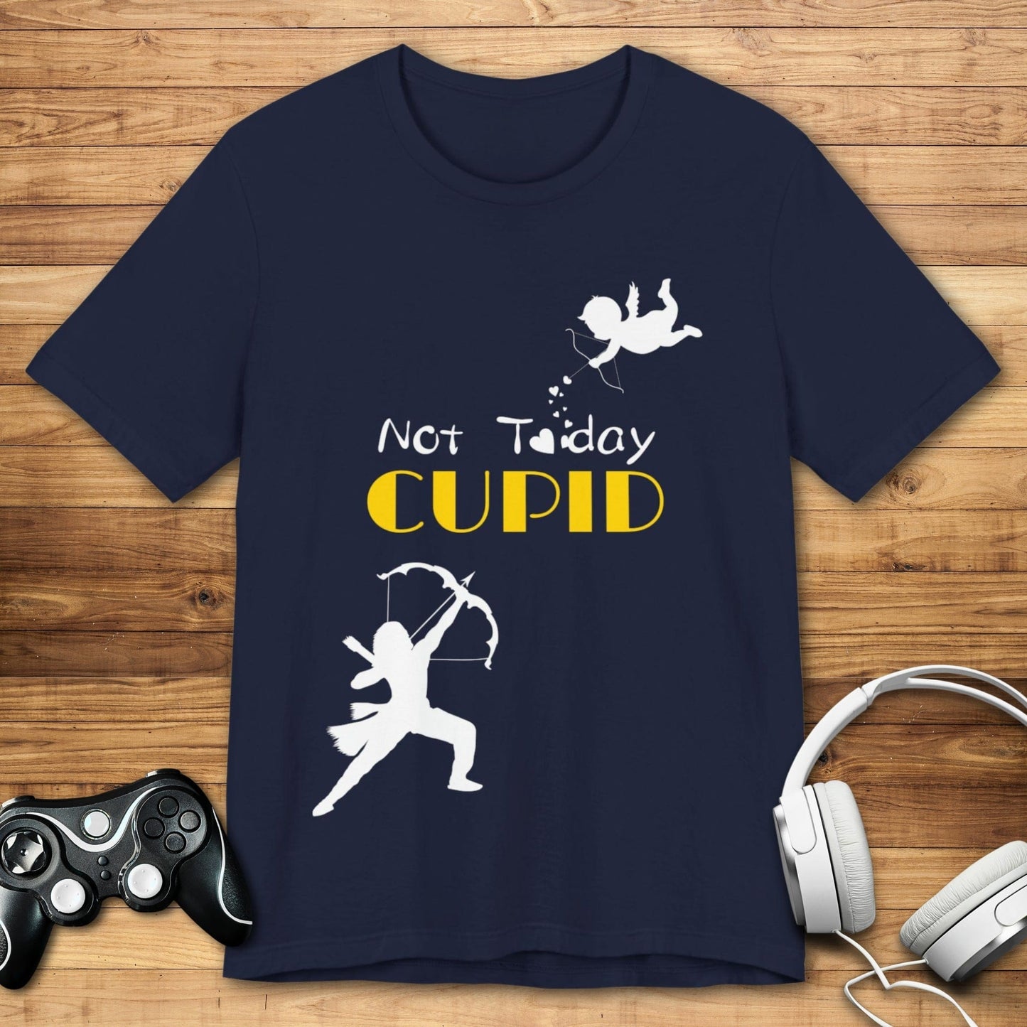 T-Shirt Navy / S Not Today Cupid T-shirt