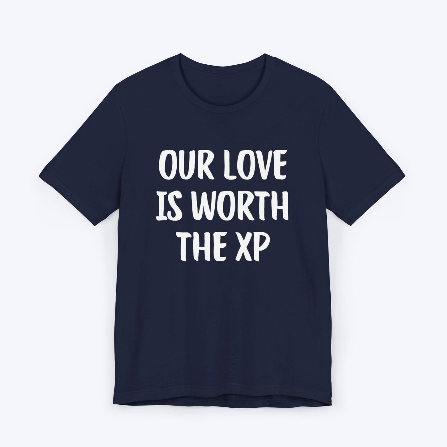 T-Shirt Navy / S Our Love Is Worth The XP T-shirt