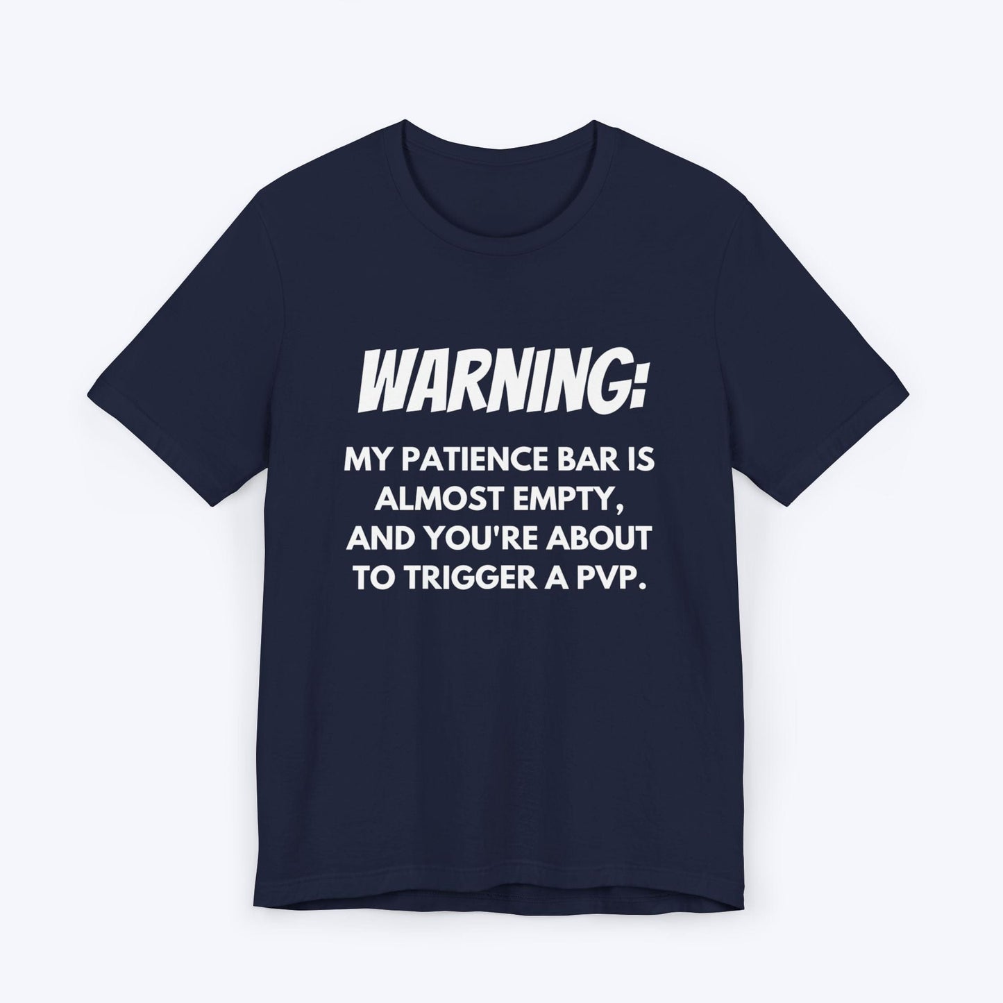 T-Shirt Navy / S PVP Triggered T-shirt