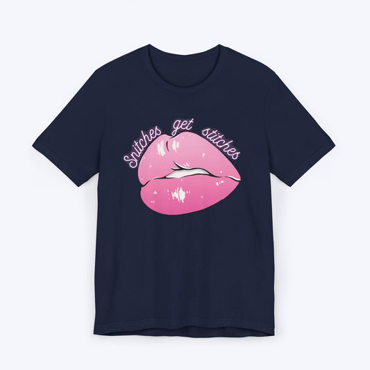 T-Shirt Navy / S Snitches Get Stitches T-shirt