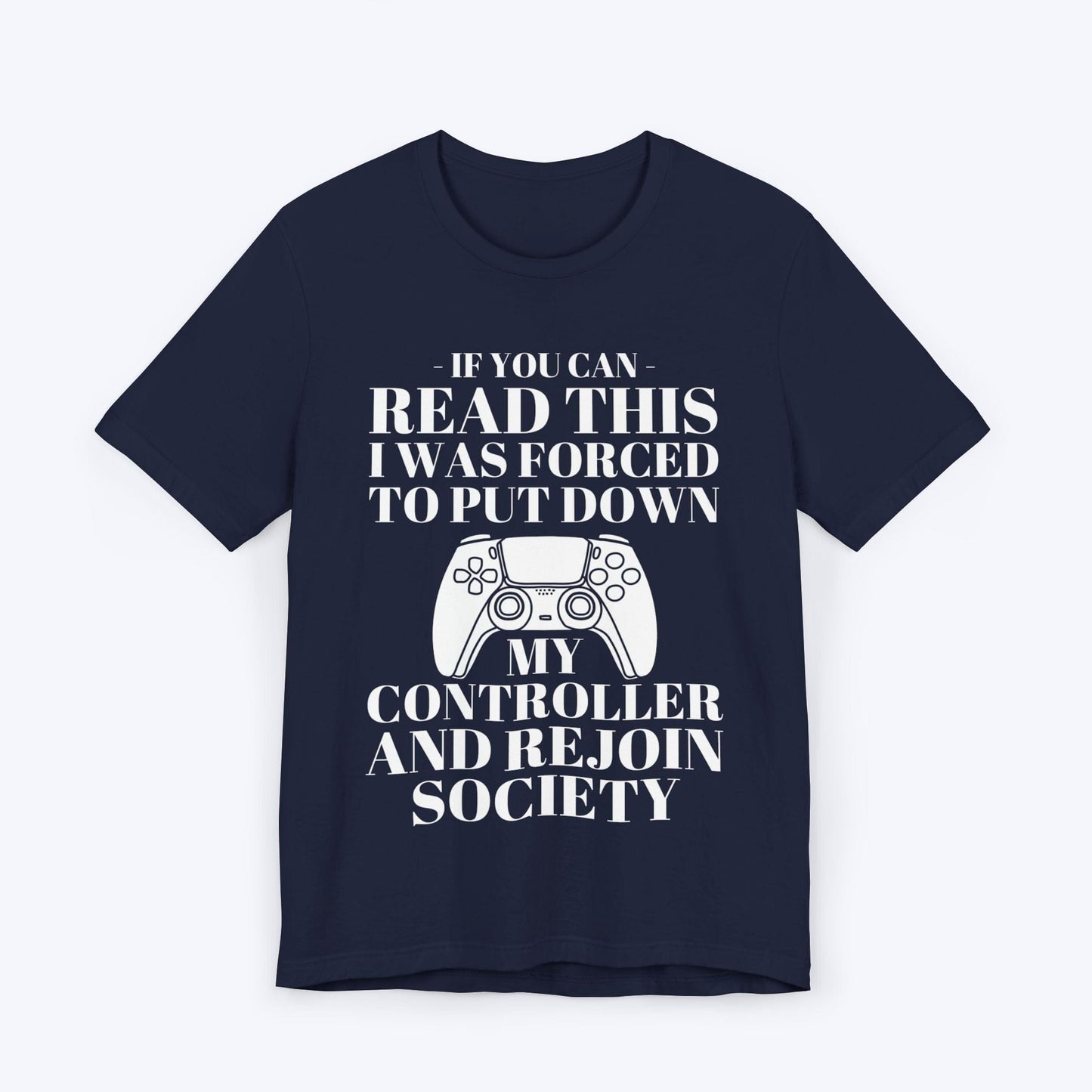 T-Shirt Navy / S Society Demanded My Return T-shirt