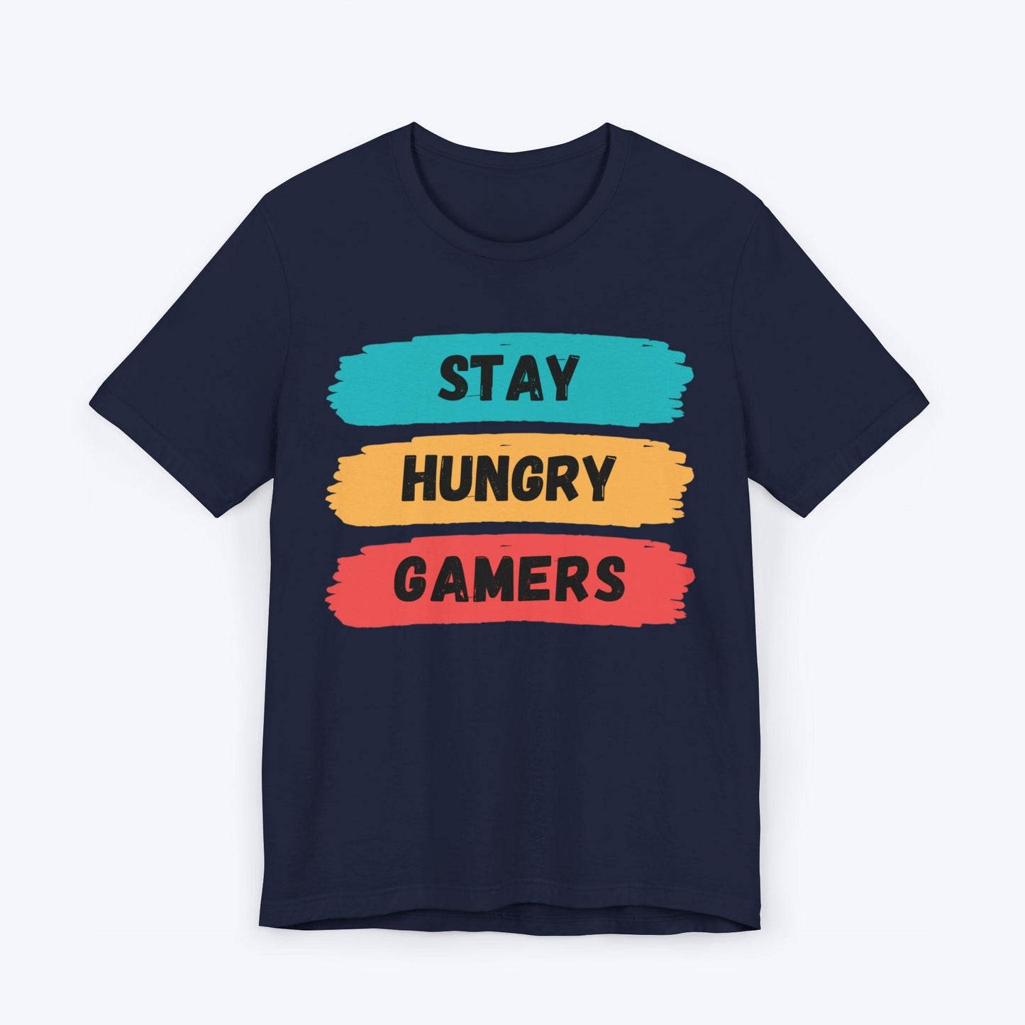 T-Shirt Navy / S Stay Hungry Gamers T-shirt