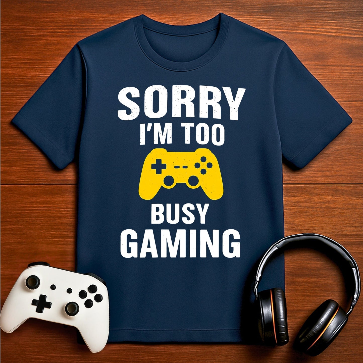 T-Shirt Navy / S Too Busy Gaming T-shirt