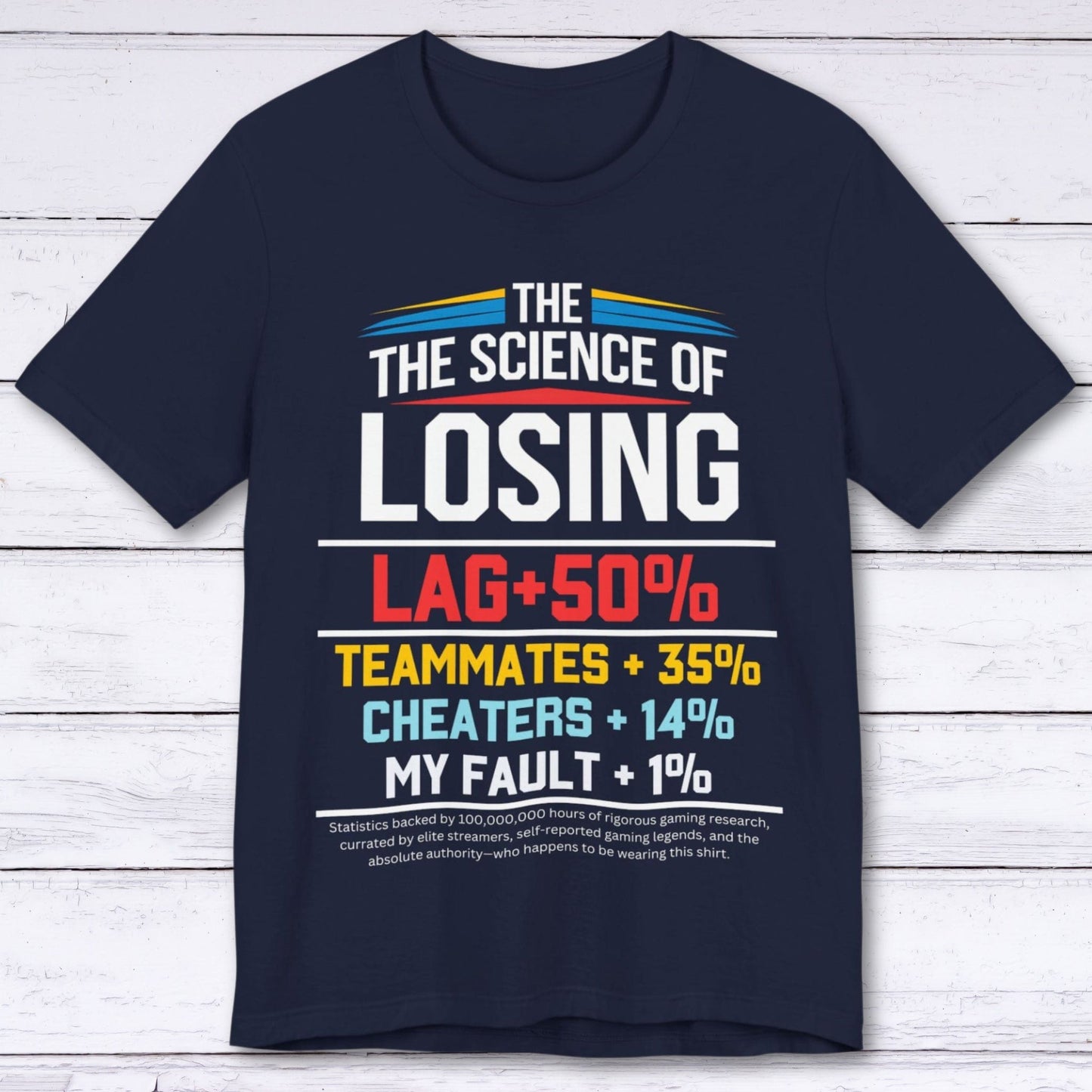 T-Shirt Navy / S Unbiased Gamer Statistics T-shirt