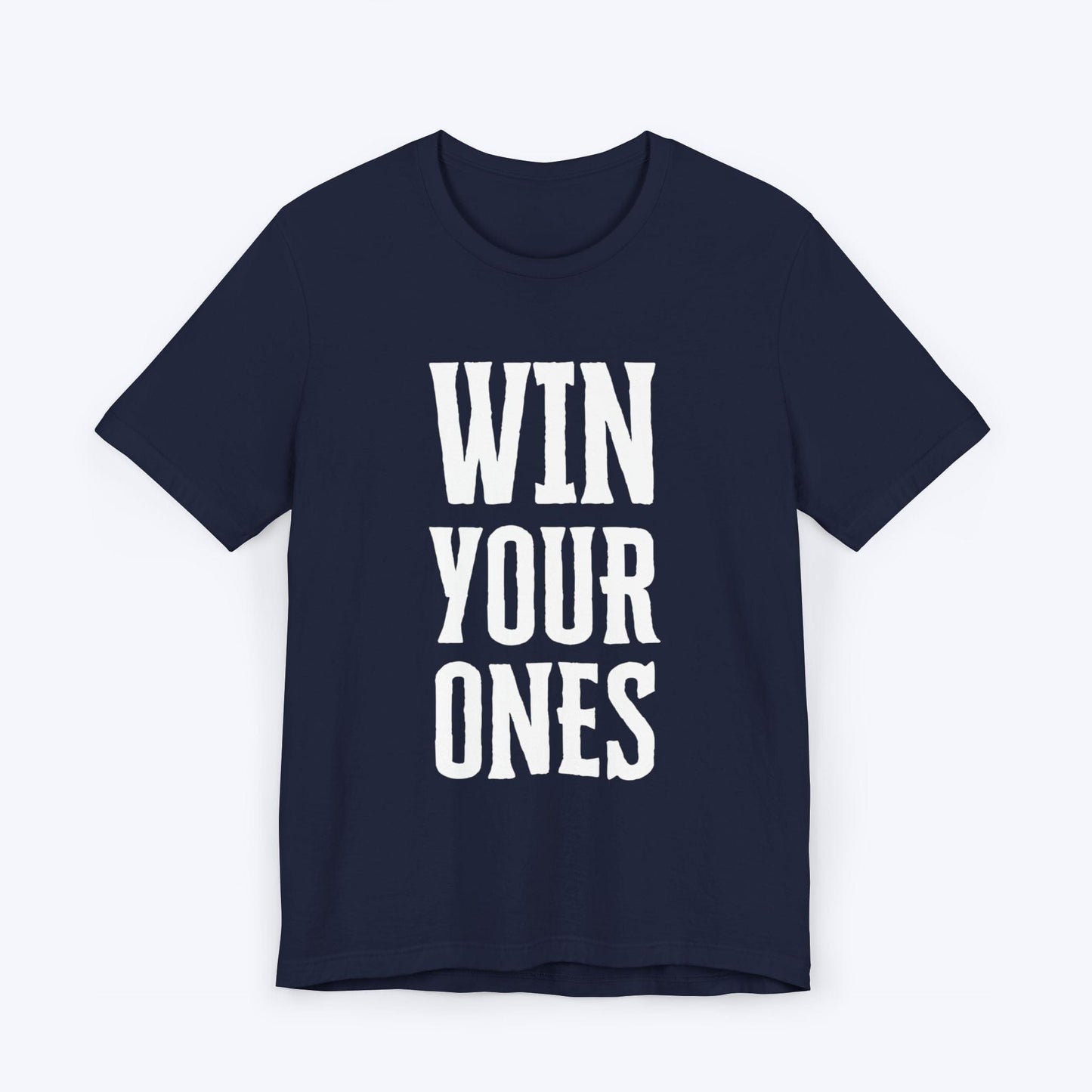 T-Shirt Navy / S Win Your Ones T-shirt