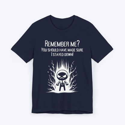 T-Shirt Navy / S You Forgot to Finish Me T-shirt