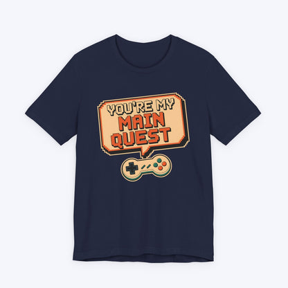 T-Shirt Navy / S You're My Main Quest – Open World Love T-shirt