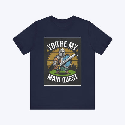 T-Shirt Navy / S You're My Main Quest – Ultimate Boss Battle T-shirt