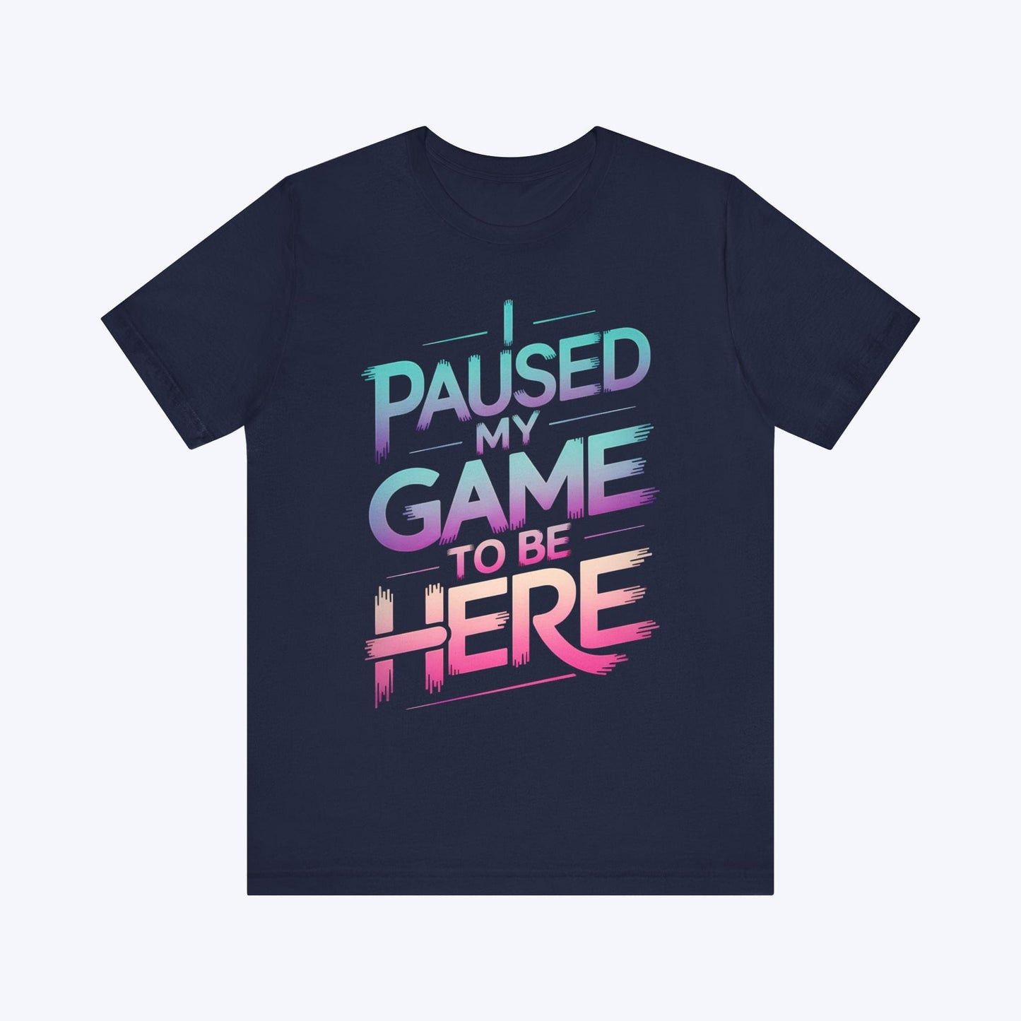 T-Shirt Navy / S You’re Welcome, I Paused T-shirt