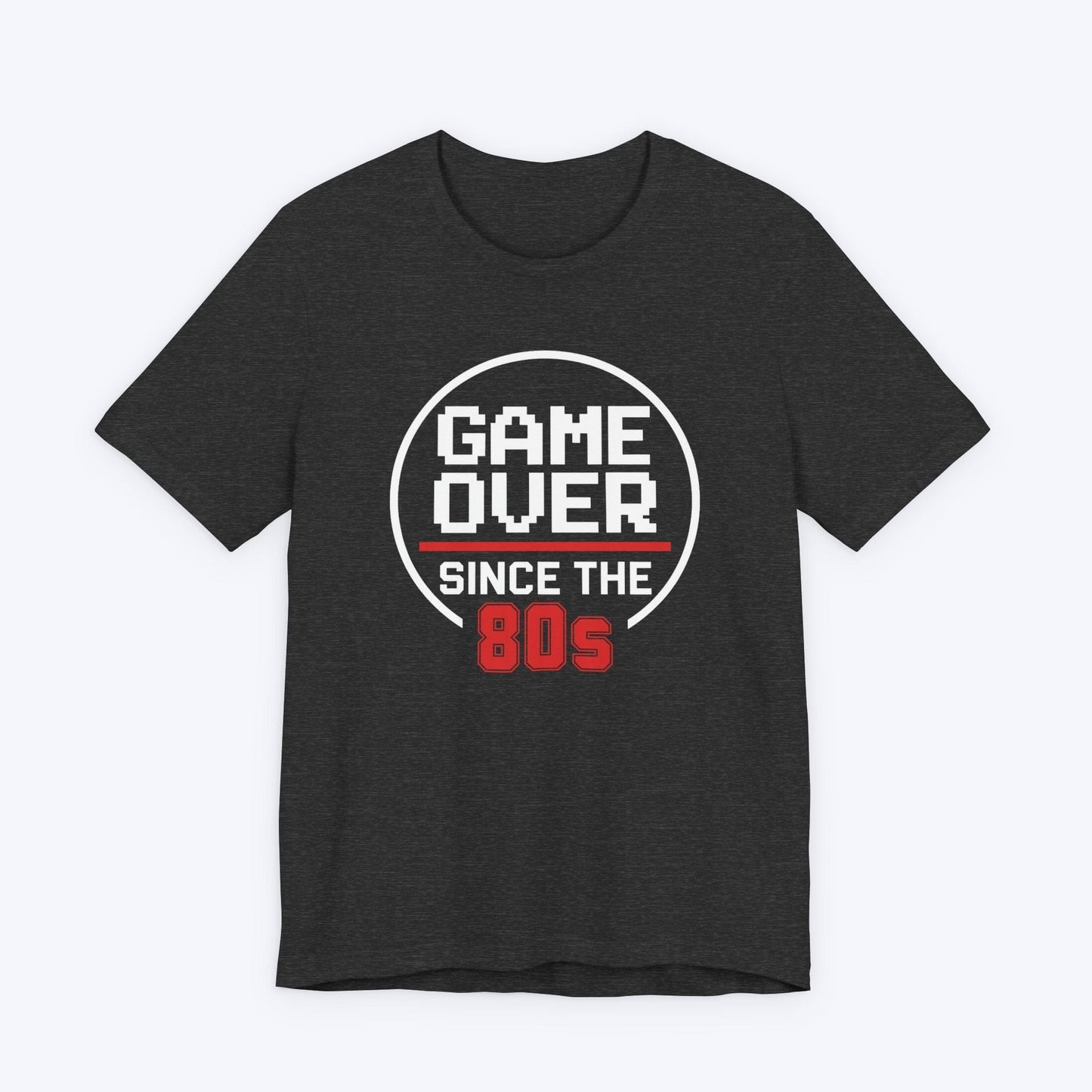 T-Shirt Never Too Old T-shirt