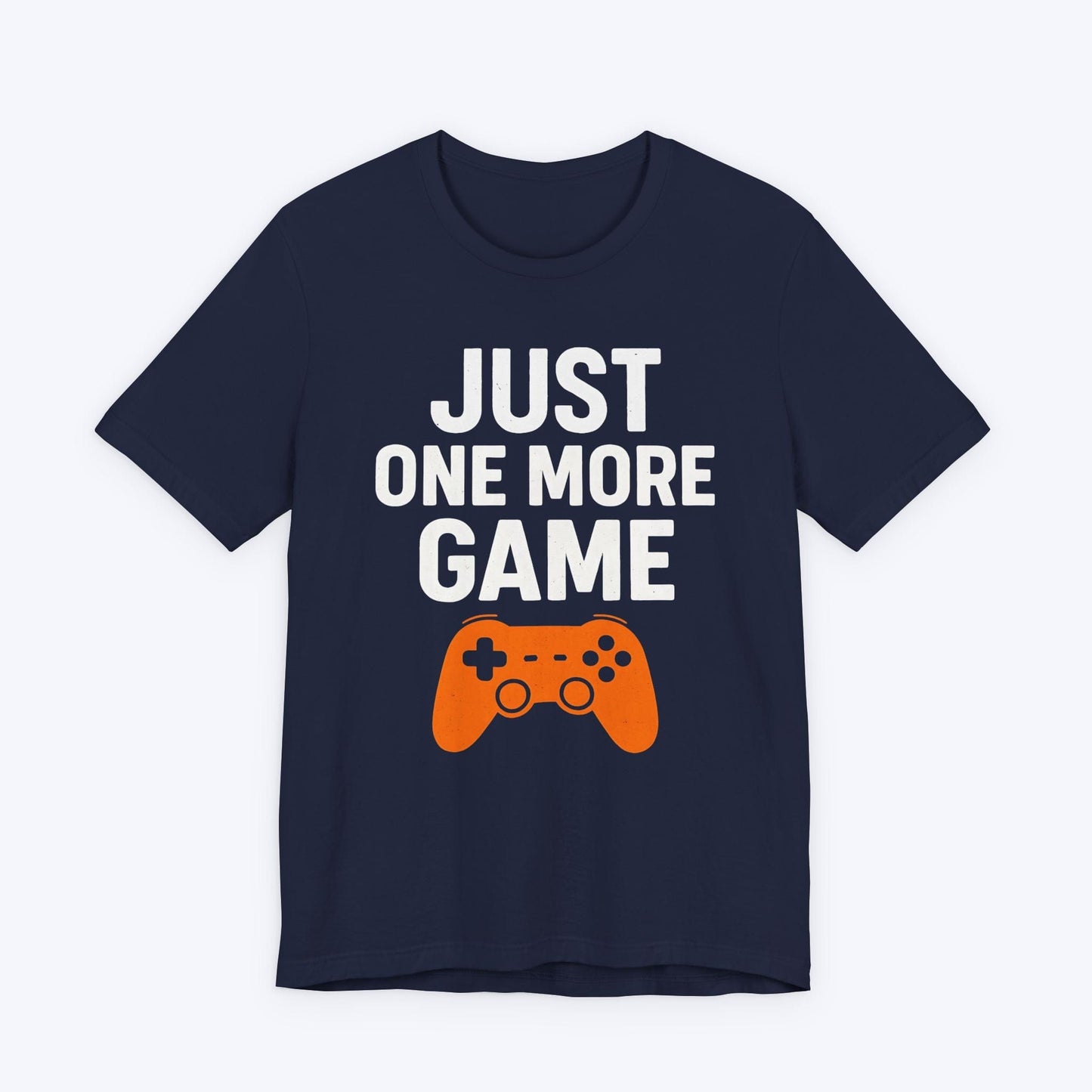 T-Shirt One More Game… I Swear T-shirt