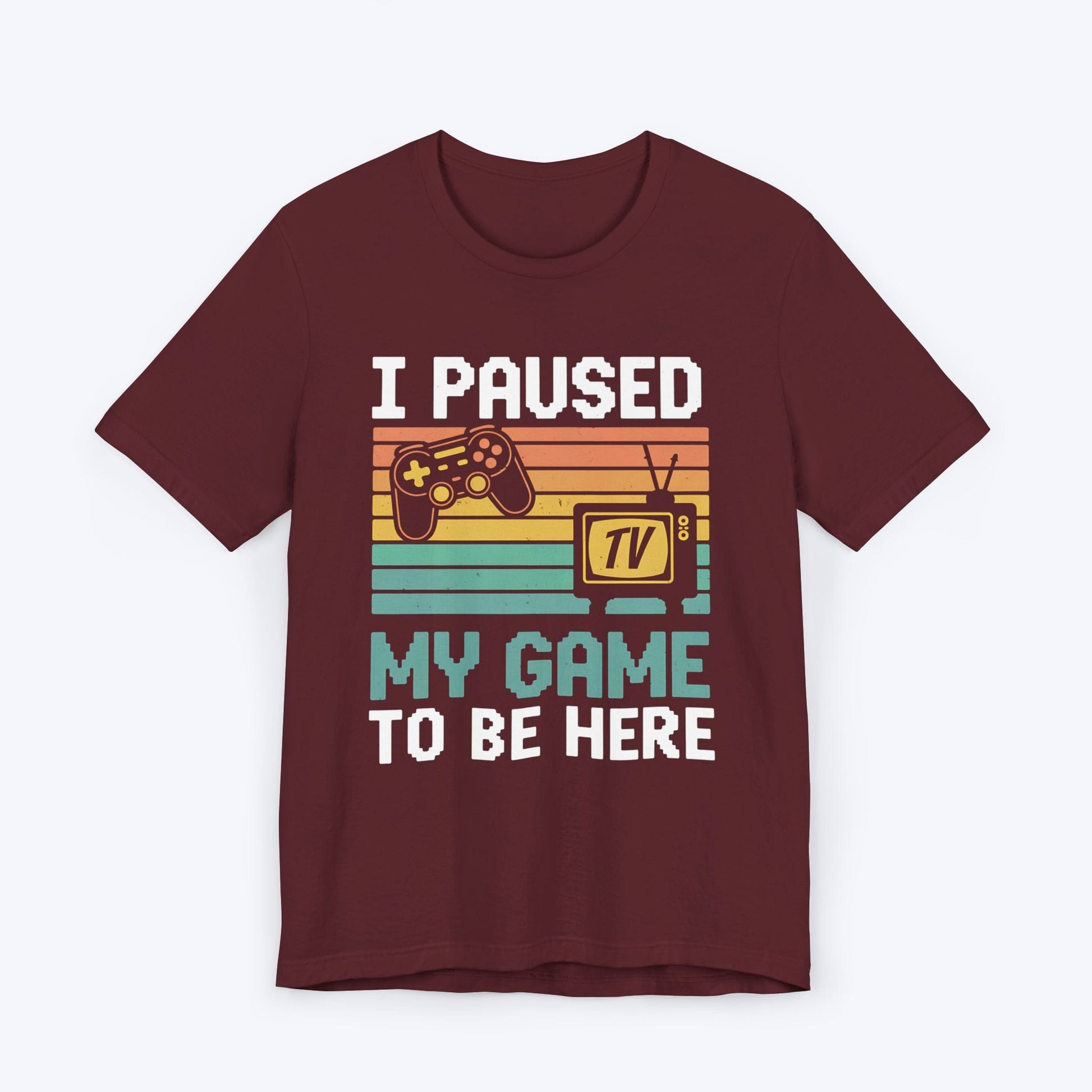 T-Shirt Paused My Pixels for People T-shirt