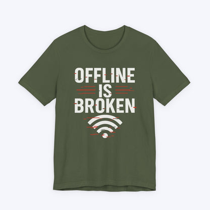 T-Shirt Put Me Back Online T-shirt