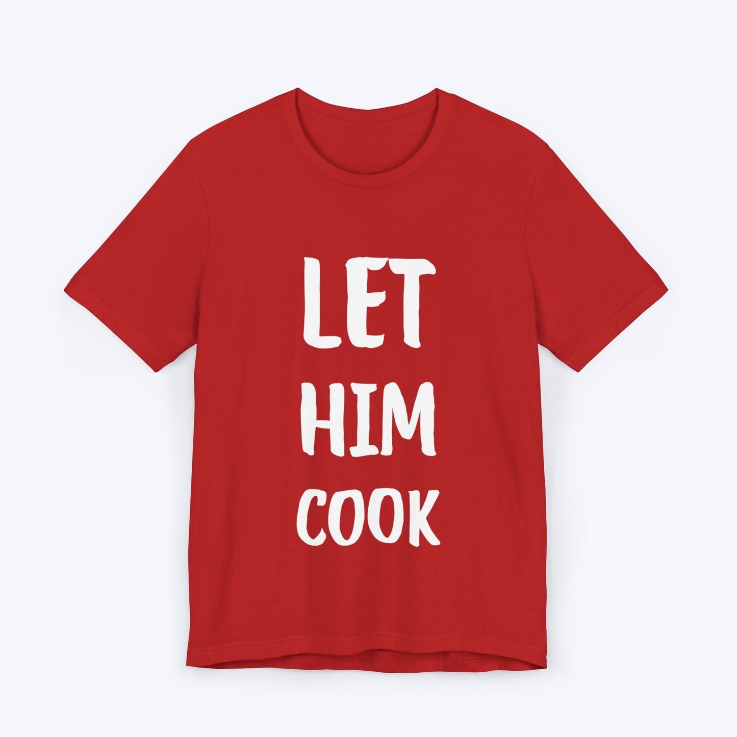 T-Shirt Red / S Let Him Cook T-shirt