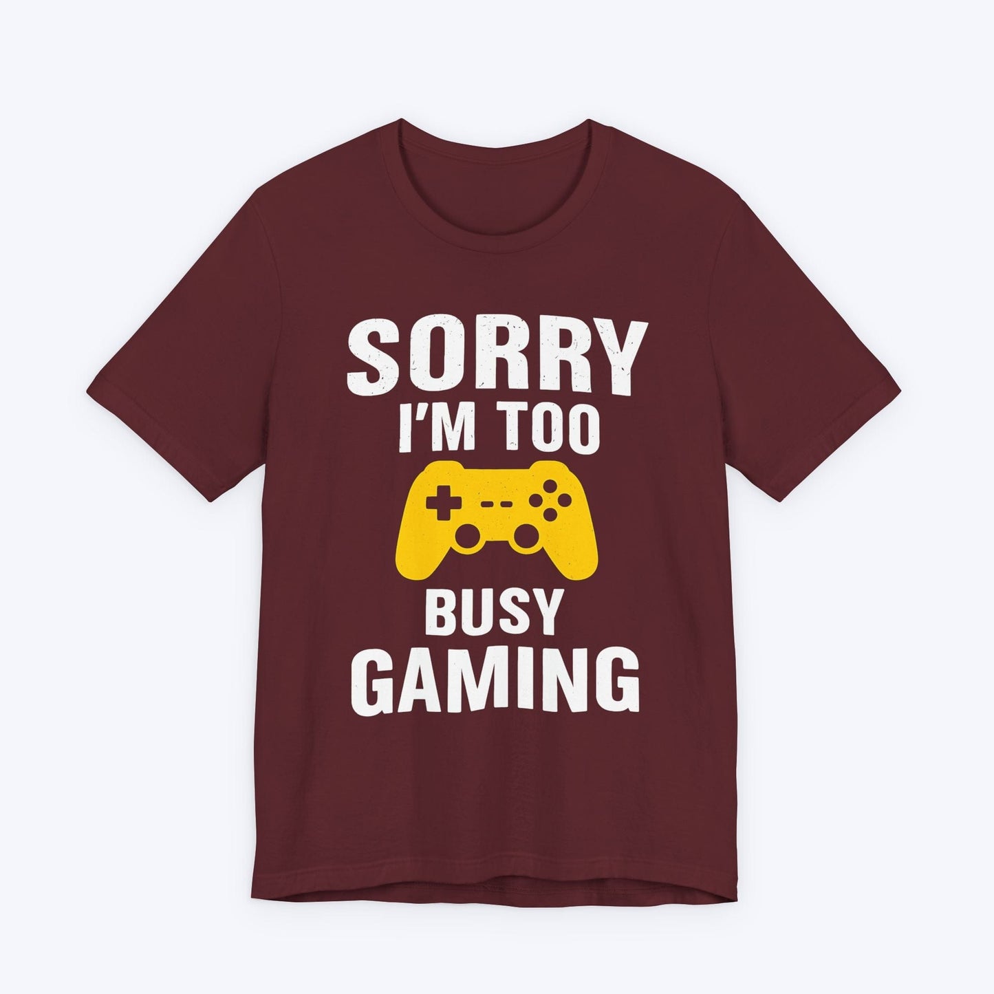 T-Shirt Too Busy Gaming T-shirt